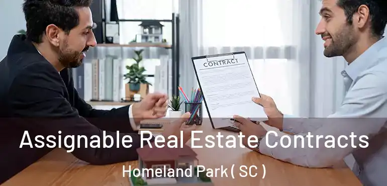  Assignable Real Estate Contracts Homeland Park ( SC )