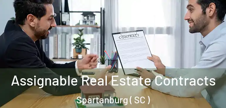  Assignable Real Estate Contracts Spartanburg ( SC )