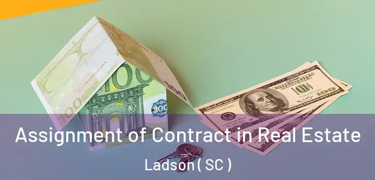  Assignment of Contract in Real Estate Ladson ( SC )