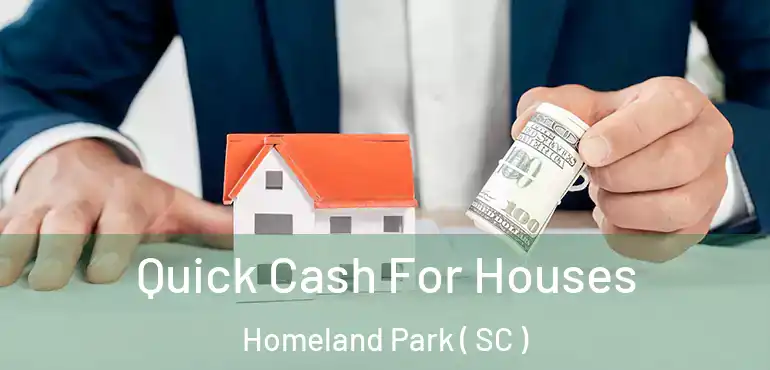 Quick Cash For Houses Homeland Park ( SC )