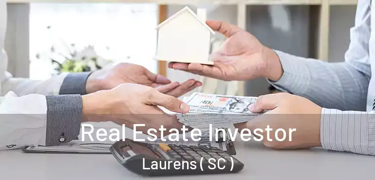  Real Estate Investor Laurens ( SC )