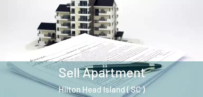 Sell Apartment Hilton Head Island ( SC )