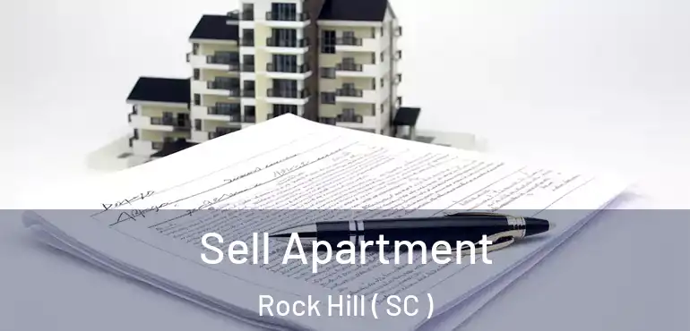  Sell Apartment Rock Hill ( SC )