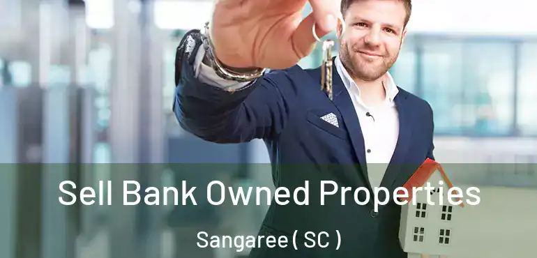  Sell Bank Owned Properties Sangaree ( SC )