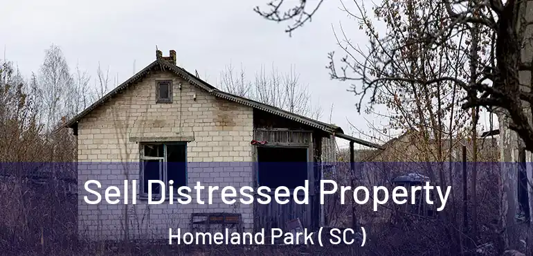  Sell Distressed Property Homeland Park ( SC )
