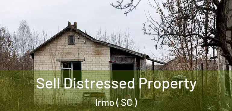  Sell Distressed Property Irmo ( SC )