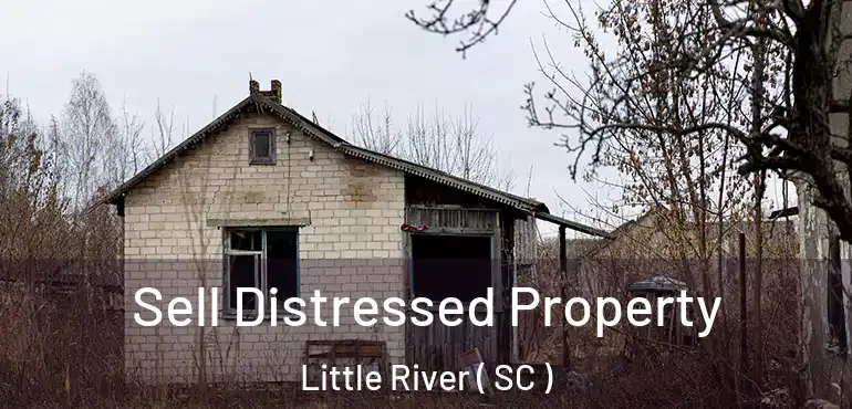  Sell Distressed Property Little River ( SC )