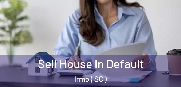  Sell House In Default Irmo ( SC )