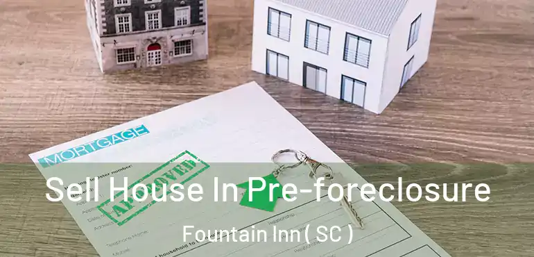  Sell House In Pre-foreclosure Fountain Inn ( SC )