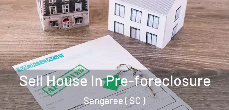  Sell House In Pre-foreclosure Sangaree ( SC )