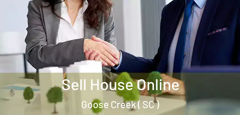  Sell House Online Goose Creek ( SC )