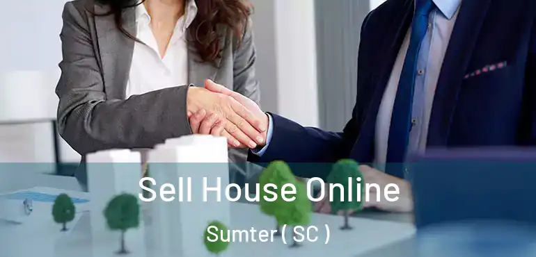  Sell House Online Sumter ( SC )