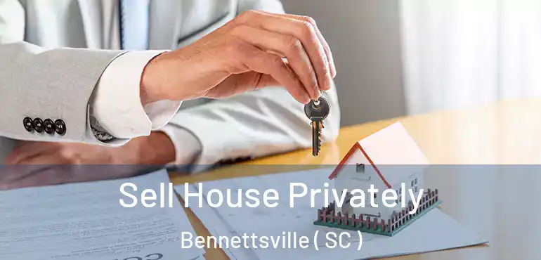 Sell House Privately Bennettsville ( SC )