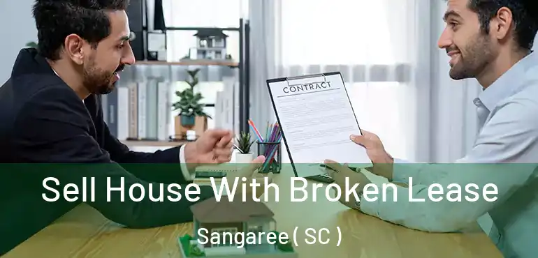 Sell House With Broken Lease Sangaree ( SC )