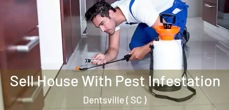 Sell House With Pest Infestation Dentsville ( SC )