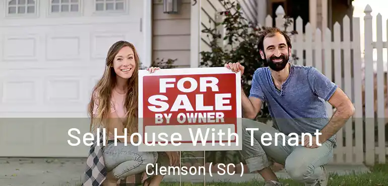  Sell House With Tenant Clemson ( SC )