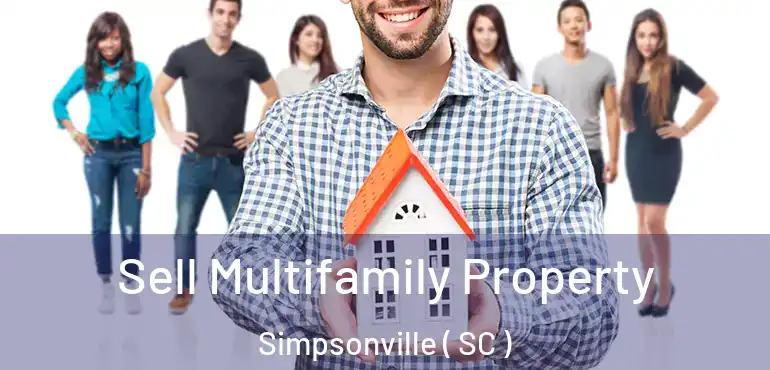  Sell Multifamily Property Simpsonville ( SC )