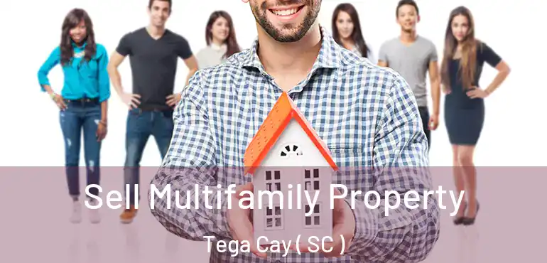  Sell Multifamily Property Tega Cay ( SC )
