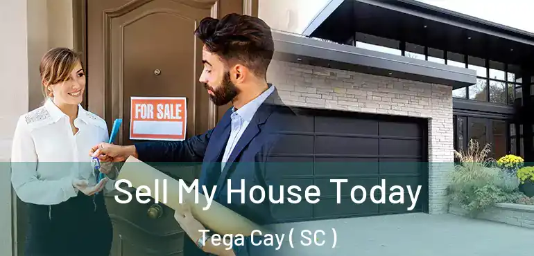 Sell My House Today Tega Cay ( SC )