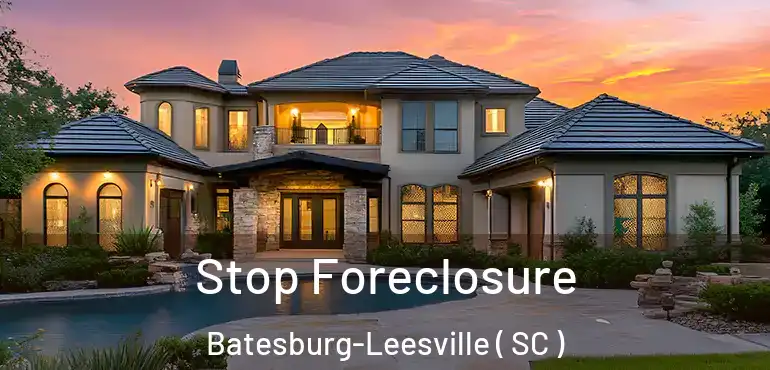  Stop Foreclosure Batesburg-Leesville ( SC )