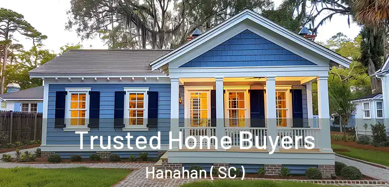  Trusted Home Buyers Hanahan ( SC )