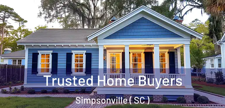  Trusted Home Buyers Simpsonville ( SC )