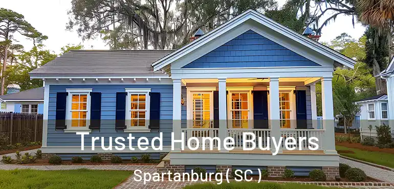  Trusted Home Buyers Spartanburg ( SC )