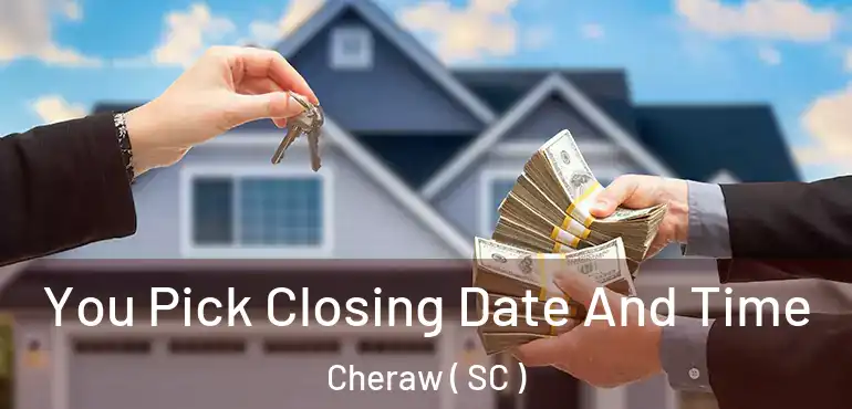  You Pick Closing Date And Time Cheraw ( SC )